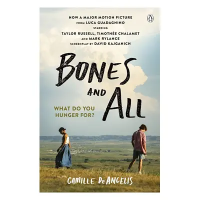 Bones & All. Film Tie-In