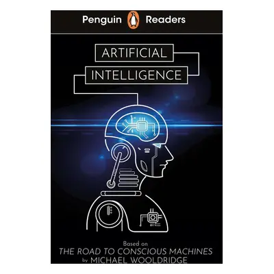 Penguin Readers Level 7: Artificial Intelligence