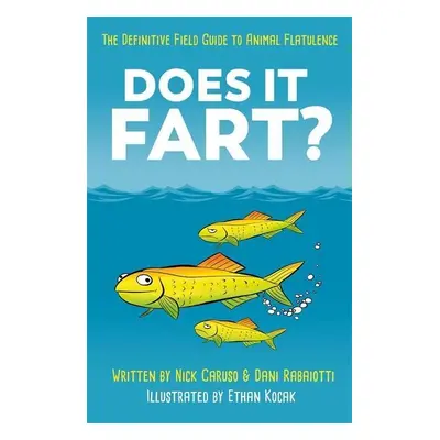 Does It Fart?