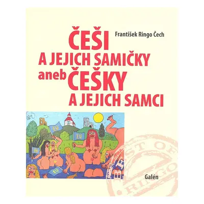 Češi a jejich samičky aneb Češky a jejich samci