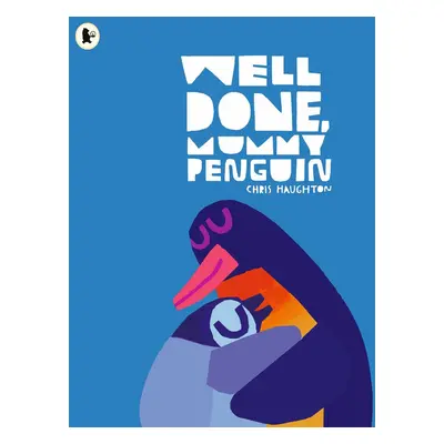 Well Done, Mummy Penguin