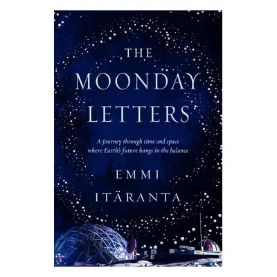 The Moonday Letters