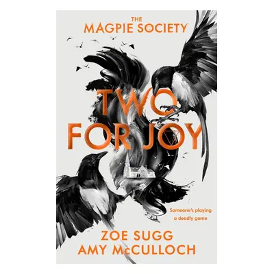 The Magpie Society 02: Two for Joy