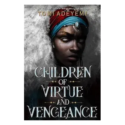 Children of Virtue and Vengeance