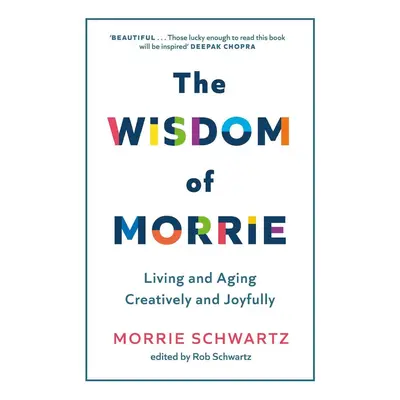 The Wisdom of Morrie