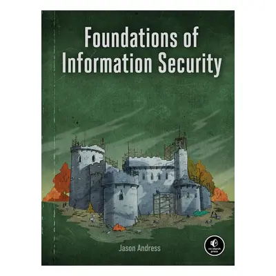 Foundations of Information Security