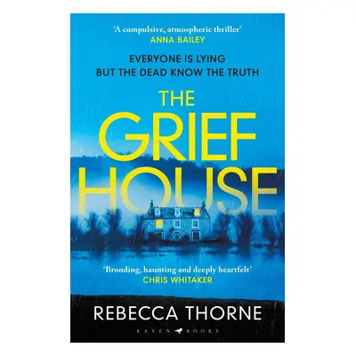 The Grief House