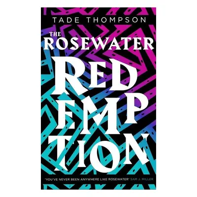 The Rosewater Redemption