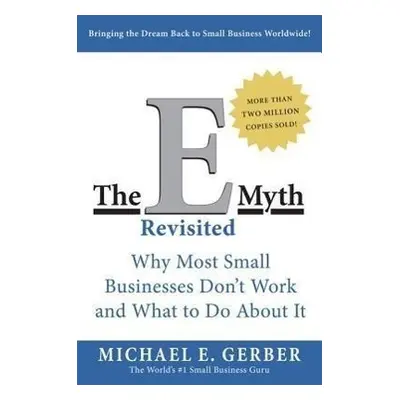 E-Myth Revisited