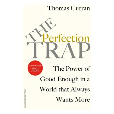 The Perfection Trap