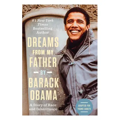 Dreams from My Father (Adapted for Young Adults)