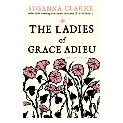 The Ladies of Grace Adieu