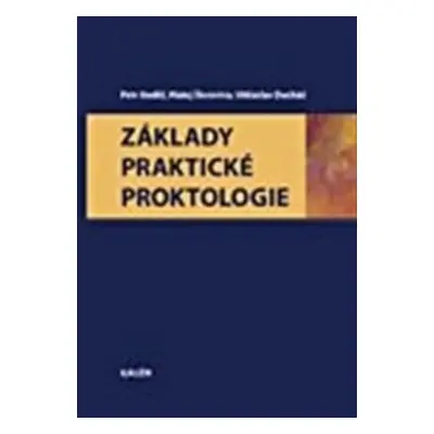 Základy praktické proktologie