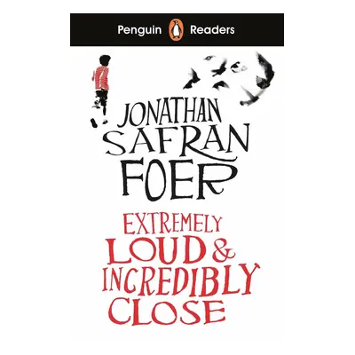 Penguin Readers Level 5: Extremely Loud and Incredibly Close (ELT Graded Reader)