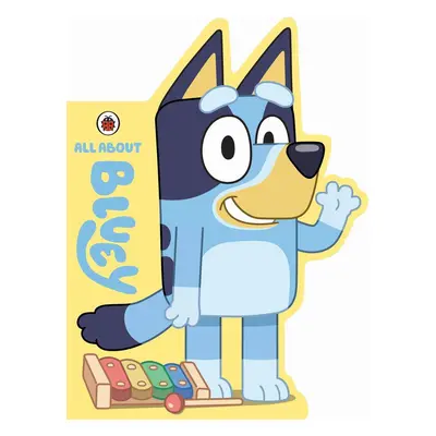 Bluey: All About Bluey