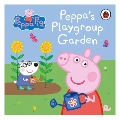 Peppa Pig: Peppa's Playgroup Garden