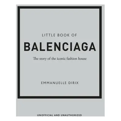 Little Book of Balenciaga