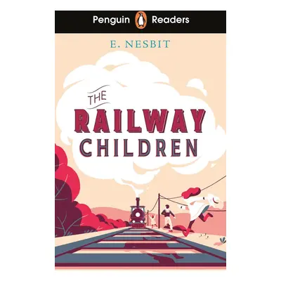 Penguin Readers Level 1: The Railway Children