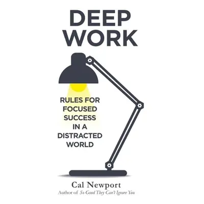 Deep Work