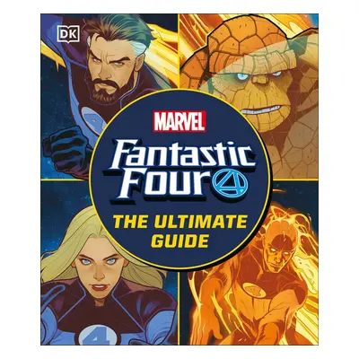 Fantastic Four The Ultimate Guide