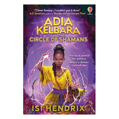 Adia Kelbara and the Circle of Shamans