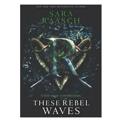 These Rebel Waves