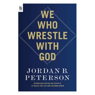 We Who Wrestle With God