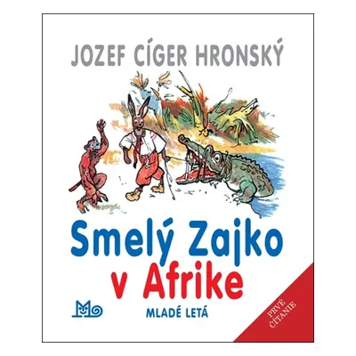 Smelý Zajko v Afrike