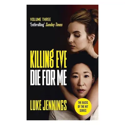 Killing Eve: Die For Me