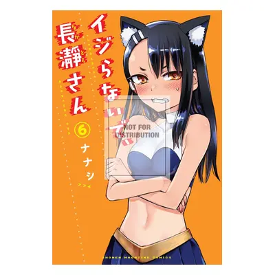 Don't Toy With Me, Miss Nagatoro, volume 6