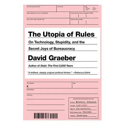 The Utopia of Rules