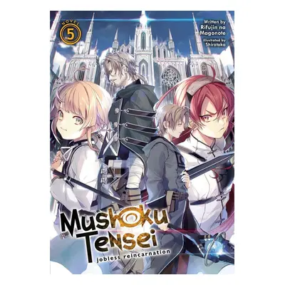 Mushoku Tensei: Jobless Reincarnation (Light Novel) Vol. 5