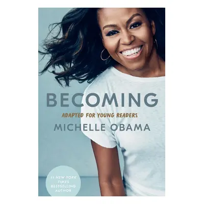 Becoming: Adapted for Young Readers