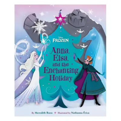 Frozen: Anna, Elsa, and the Enchanting Holiday