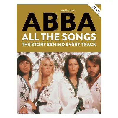 Abba: All The Songs