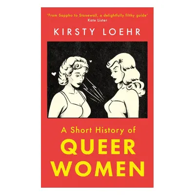 A Short History of Queer Women