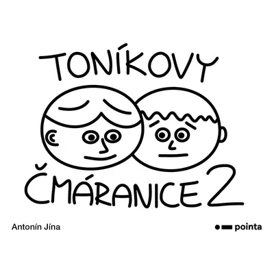 Toníkovy čmáranice 2