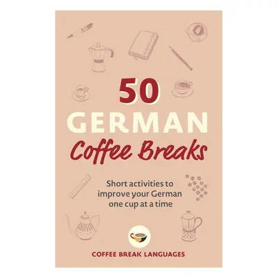 50 German Coffee Breaks