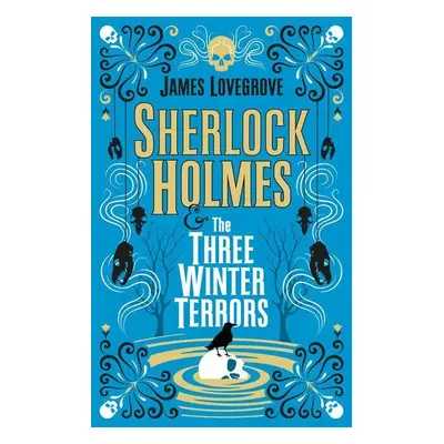 Sherlock Holmes and The Three Winter Terrors