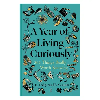 A Year of Living Curiously