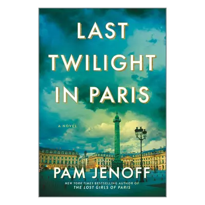 Last Twilight in Paris