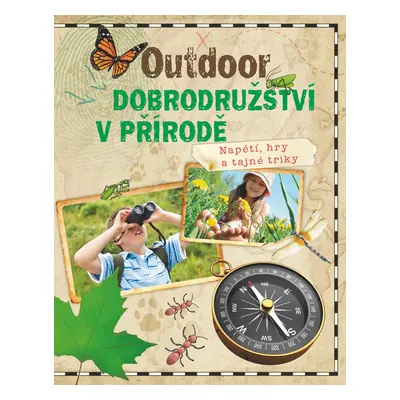 Outdoor dobrodružství v přírodě