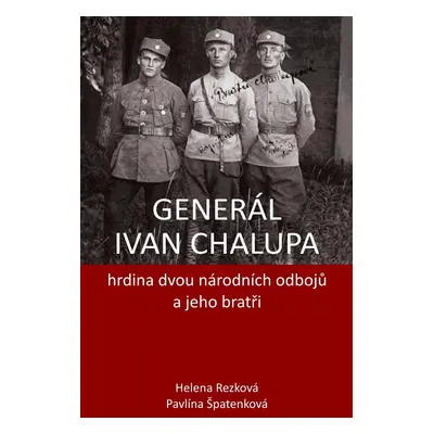 Generál Ivan Chalupa