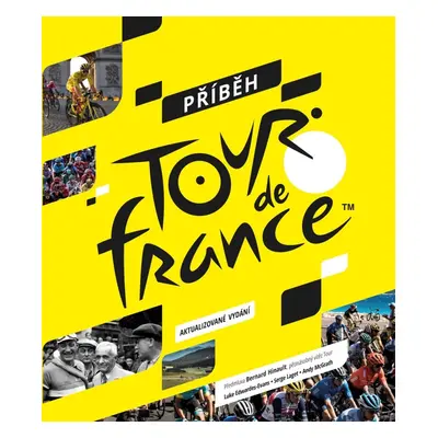 Příběh Tour de France