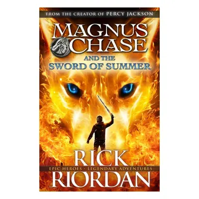 Magnus Chase 01 and the Sword of Summer