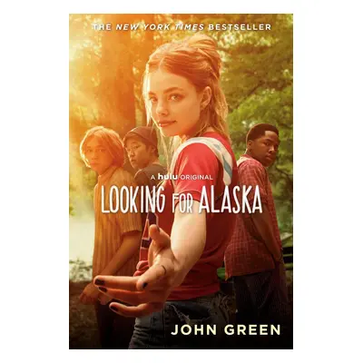 Looking for Alaska. Movie Tie-In