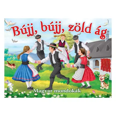 Bújj, bújj, zold ág