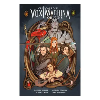 Critical Role Vox Machina: Origins Volume 1