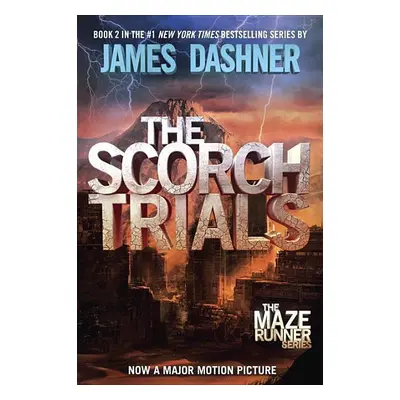 Maze Runner 2. The Scorch Trials