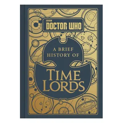 Doctor Who: A Brief History of Time Lords